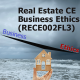Real Estate CE - Business Ethics (RECE002FL3) Real Estate CE - Business Ethics (RECE002FL3)